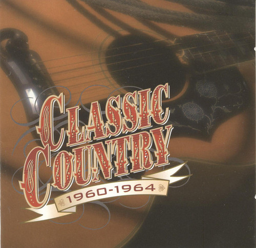 Various - Classic Country 1960-1964 (2xCD, Comp, RM)