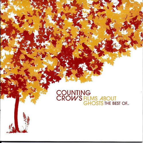 Counting Crows - Films About Ghosts (The Best Of Counting Crows) (CD, Comp)