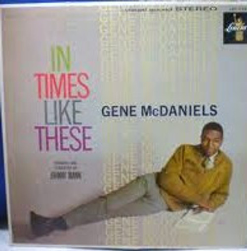 Gene McDaniels* - In Times Like These (LP, Album)