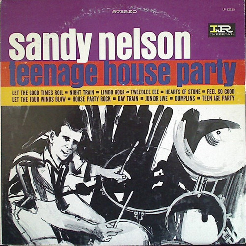 Sandy Nelson - Teenage House Party (LP, Album, RE)