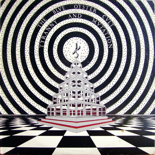 The Blue Öyster Cult* - Tyranny And Mutation (LP, Album)