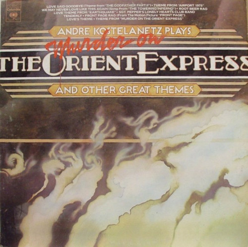 Andre Kostelanetz* - Plays Murder On The Orient Express And Other Great Themes (LP, Album)