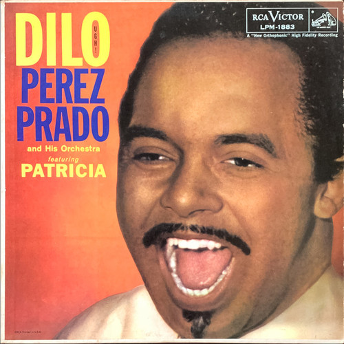 Perez Prado And His Orchestra - Dilo (Ugh!) - RCA Victor, RCA Victor - LPM-1883, LPM 1883 - LP, Album, Mono 830701731