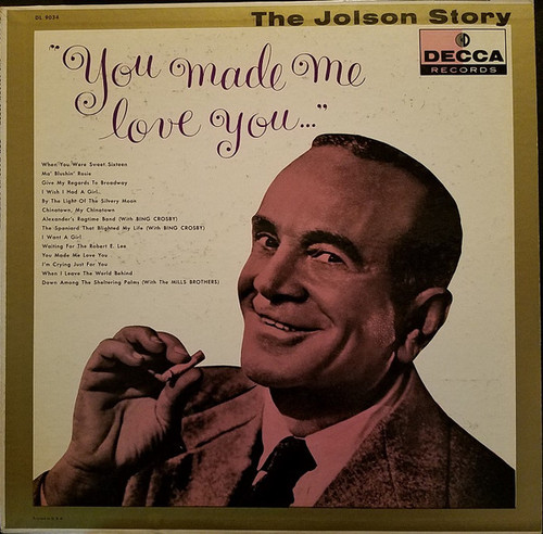 Al Jolson - The Jolson Story "You Made Me Love You" (LP)