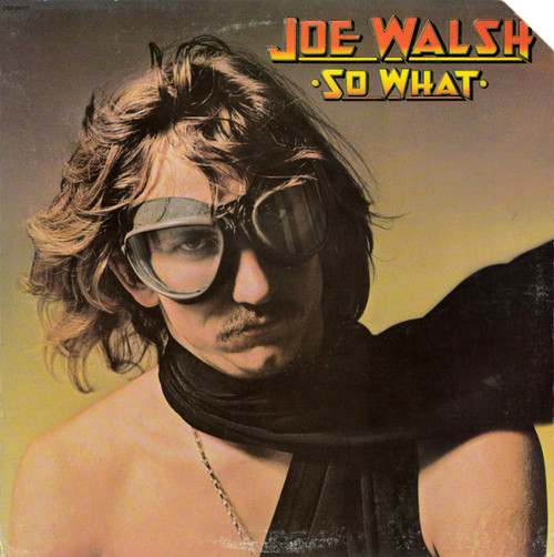 Joe Walsh - So What - ABC Dunhill - DSD-50171 - LP, Album, Emb 831773068