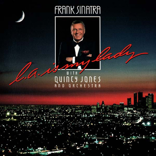 Frank Sinatra With Quincy Jones And Orchestra* - L.A. Is My Lady (LP, Album, SRC)