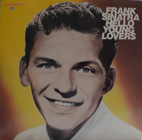 Frank Sinatra - Hello Young Lovers (2xLP, Album, Comp, RM)