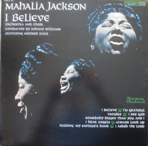 Mahalia Jackson - I Believe - Columbia - CL 1549 - LP, Album, Mono 837870916