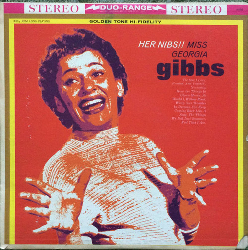 Georgia Gibbs - Her Nibs!! Miss Georgia Gibbs (LP)