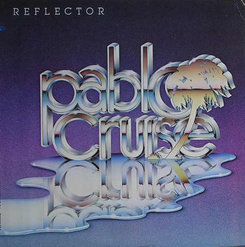 Pablo Cruise - Reflector - A&M Records, A&M Records - SP 3726, SP-3726 - LP, Album, x - 838794840
