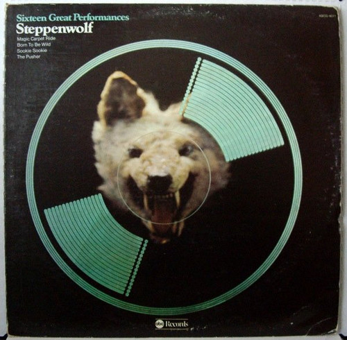Steppenwolf - Sixteen Great Performances - ABC Records - ABCD-4011 - LP, Comp 839825333