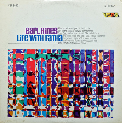 Earl Hines - Life With Fatha (LP, Album, RE, RM)