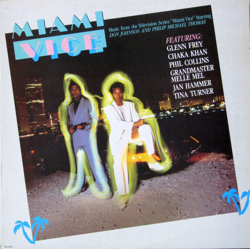 Various - Miami Vice - Music From The Television Series (LP, Comp)