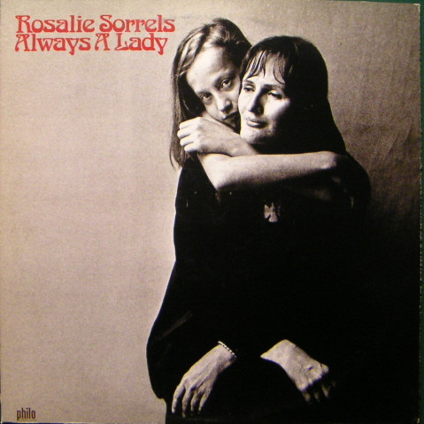 Rosalie Sorrels - Always A Lady (LP, Album)