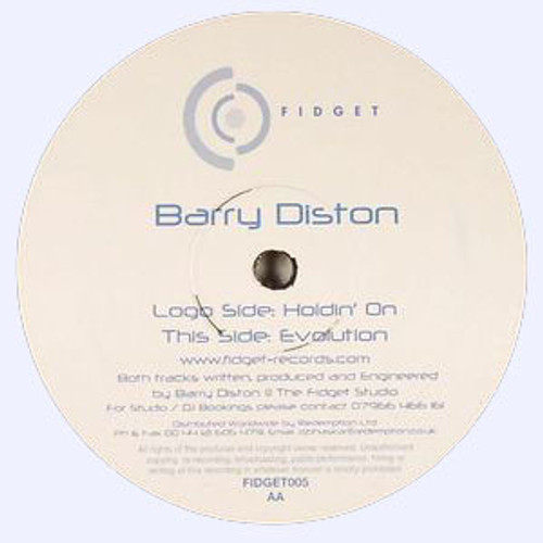 Barry Diston - Holdin On / Evolution (12")