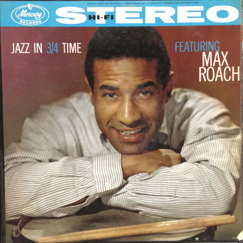 Max Roach, Max Roach Quintette* - Jazz In 3/4 Time (LP, Album, RE, RP)