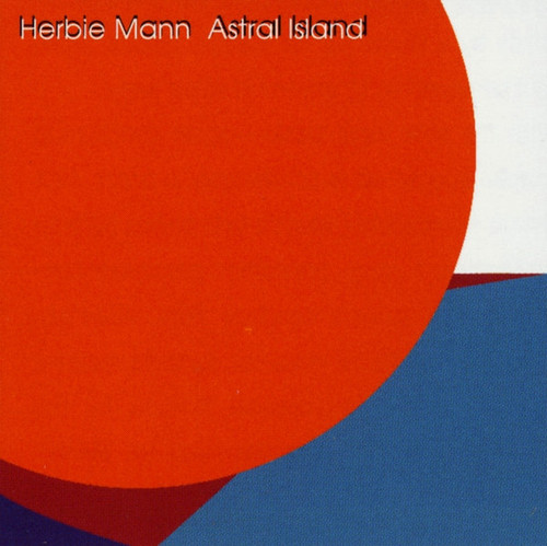 Herbie Mann - Astral Island (LP, Album)