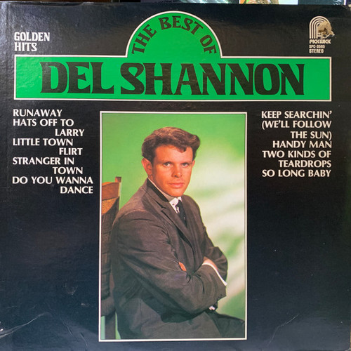 Del Shannon - Golden Hits/The Best Of Del Shannon - Pickwick - SPC-3595 - LP, Comp 851440627