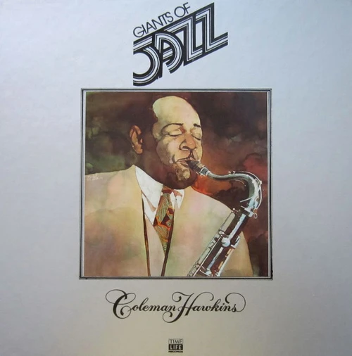 Coleman Hawkins - Giants Of Jazz: Coleman Hawkins (3xLP, Comp + Box)