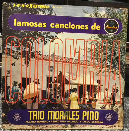 Trio Morales Pino, Alvaro Romero, Peregrino Galindo Y Diego Estrada - Famosas Canciones de Colombia (LP, Comp)