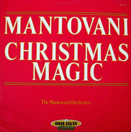 Mantovani, The Mantovani Orchestra* - Christmas Magic (LP, Album)