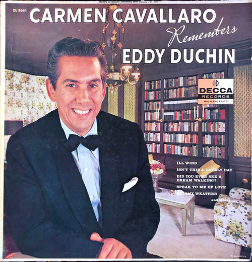 Carmen Cavallaro - Remembers Eddie Duchin  (LP, Album)