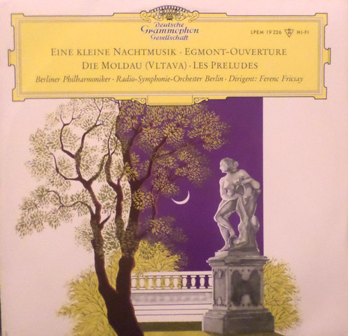 Berliner Philharmoniker · Radio-Symphonie-Orchester Berlin Dirigent: Ferenc Fricsay - Eine Kleine Nachtmusik · Egmont-Ouverture · Die Moldau (Vltava) · Les Preludes (LP, Mono, RP)