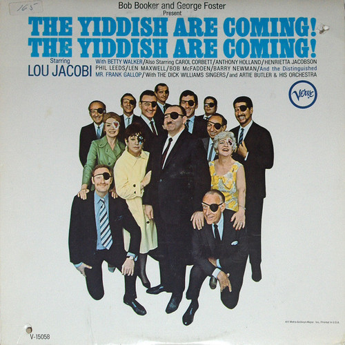 Bob Booker And George Foster - The Yiddish Are Coming! The Yiddish Are Coming! (LP)