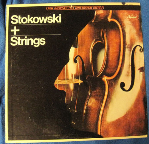 Leopold Stokowski Conducting His Symphony Orchestra* - Stokowski + Strings (LP, Comp)