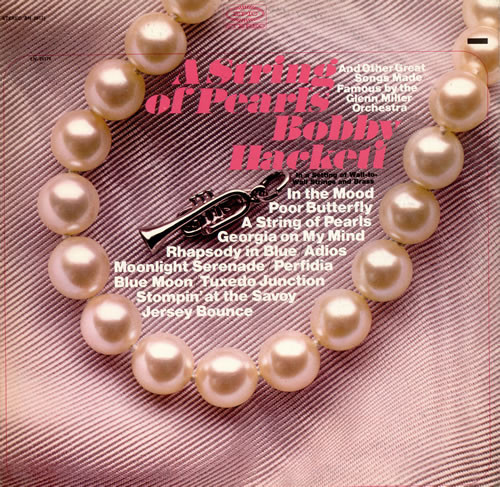 Bobby Hackett - A String Of Pearls And Other Great Songs Made Great By The Glenn Miller Orchestra In A Setting Of Wall-To-Wall Strings And Brass (LP)