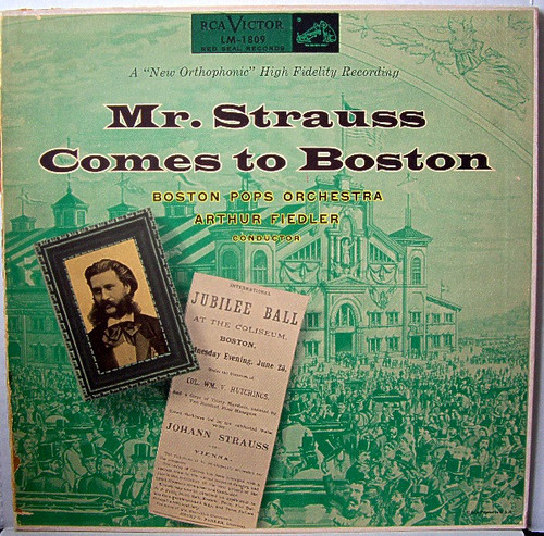 Johann Strauss Jr., The Boston Pops Orchestra, Arthur Fiedler - Mr. Strauss Comes To Boston - RCA Victor Red Seal - LM-1809 - LP, Album, Gat 859345715