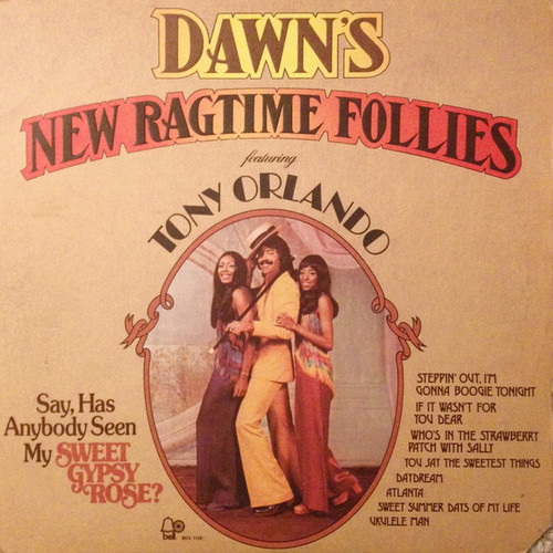 Dawn (5) Featuring Tony Orlando - Dawn's New Ragtime Follies (LP, Album, All)