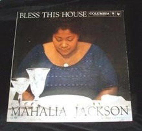 Mahalia Jackson And The Falls-Jones Ensemble - Bless This House (LP, Album, Mono)
