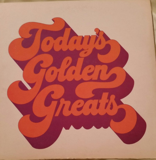 Various - Today's Golden Greats (LP, Comp)