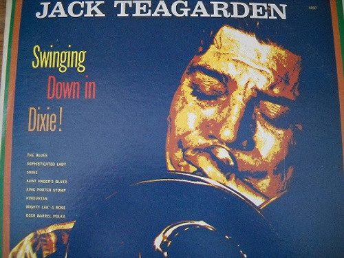 Jack Teagarden - Swinging Down In Dixie (LP, Mono)