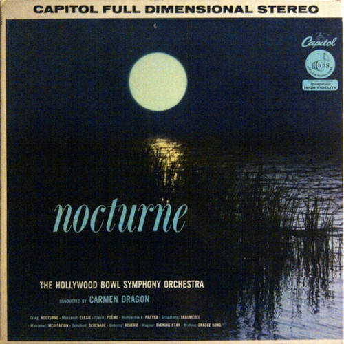 The Hollywood Bowl Symphony Orchestra Conducted by Carmen Dragon - Nocturne (LP, Album)