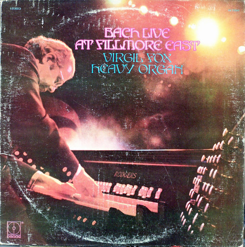 Virgil Fox / Heavy Organ* - Bach Live At Fillmore East (LP, Album, Pin)