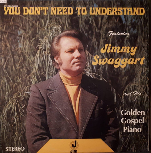 Jimmy Swaggart - You Don't Need To Understand (LP, Album, RE)