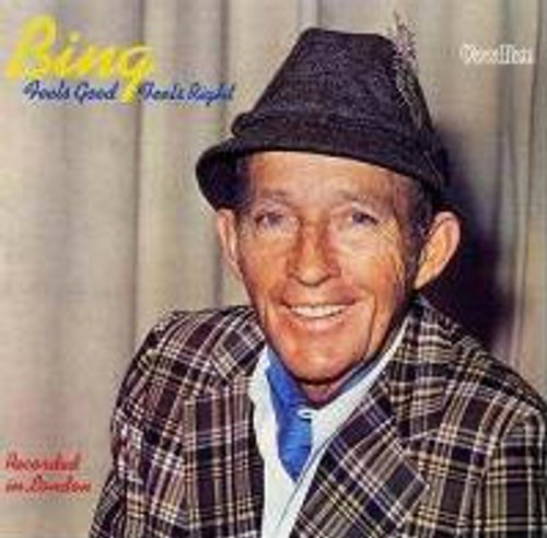 Bing Crosby - Feels Good, Feels Right - London Records - PS 679 - LP, Album 864468297