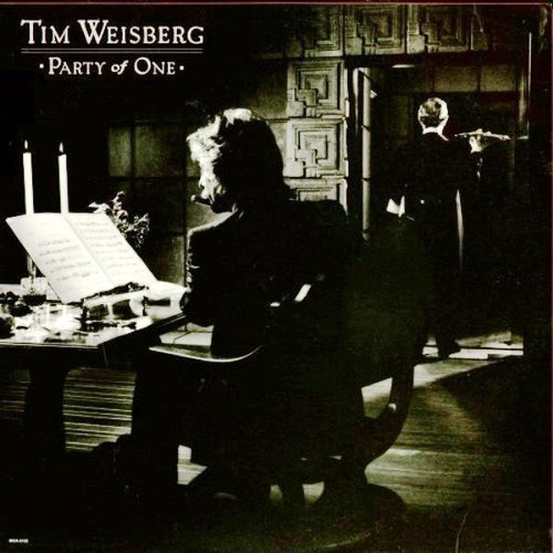 Tim Weisberg - Party Of One - MCA Records, MCA Records - MCA-5125, MCA 5125 - LP, Album 864512766