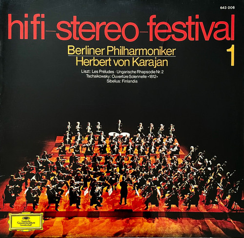 Berliner Philharmoniker, Herbert von Karajan – Liszt*, Tschaikowsky*, Sibelius* - Hifi-Stereo-Festival 1 (LP, Comp)