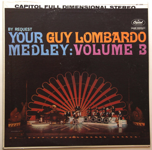 Guy Lombardo And His Royal Canadians - By Request Your Guy Lombardo Medley:  Volume 3 (LP, Album)