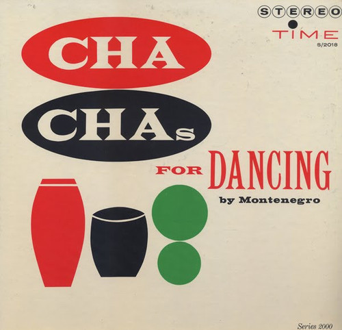 Montenegro* - Cha Chas For Dancing (LP, Album)