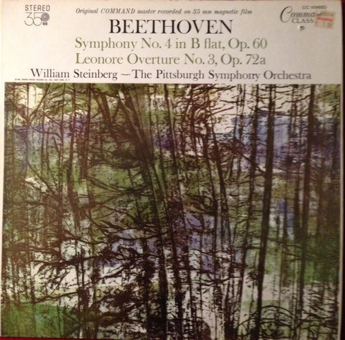 Beethoven*, William Steinberg, The Pittsburgh Symphony Orchestra - Symphony No. 4 In B Flat, Op. 60 / Leonore Overture No. 3, Op. 72a (LP, RE, Gat)