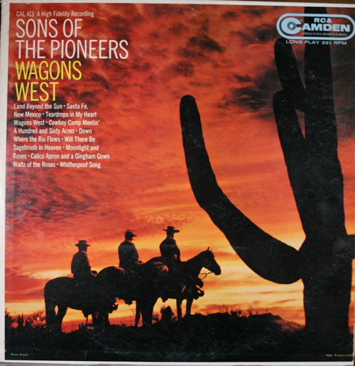 Sons Of The Pioneers* - Wagons West (LP, Album, Mono)
