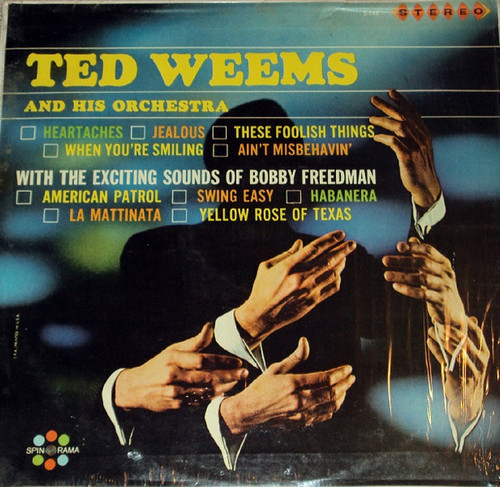 Ted Weems And His Orchestra - Ted Weems And His Orchestra With The Exciting Sounds Of Bobby Freedman (LP, Album)