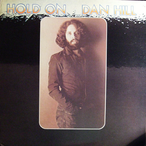 Dan Hill - Hold On (LP, Album)