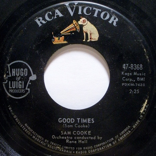 Sam Cooke - Good Times - RCA Victor - 47-8368 - 7", Single 866999675