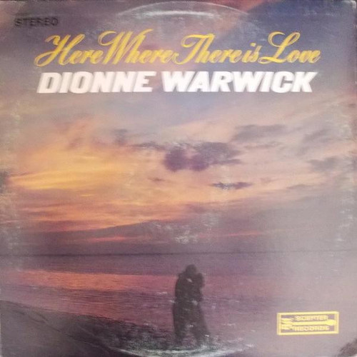 Dionne Warwick - Here, Where There Is Love (LP, Album)