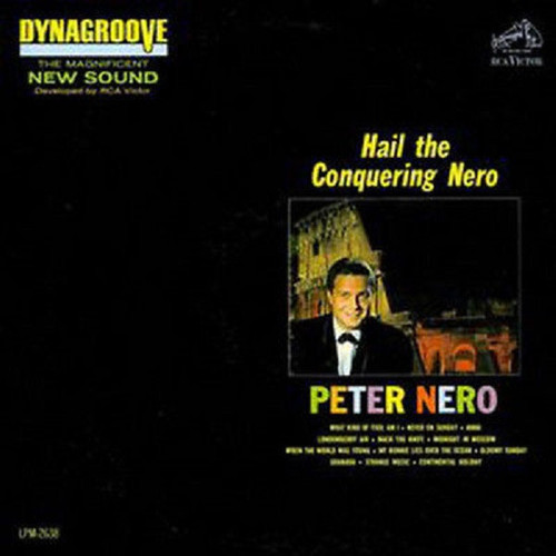 Peter Nero - Hail The Conquering Nero - RCA Victor - LPM-2638 - LP, Album, Mono 867057129